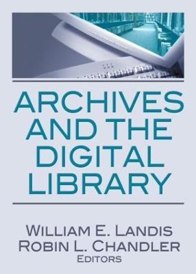 Archives and the Digital Library - cover