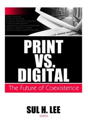 Print vs. Digital: The Future of Coexistence - cover