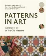 Patterns in Art: A Closer Look at the Old Masters