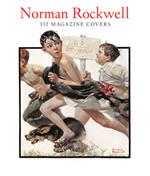 Norman Rockwell: 332 Magazine Covers