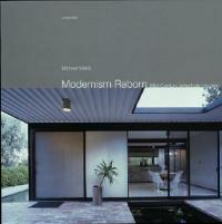 Modernism Reborn: Mid-Century American Houses - Michael Webb - cover
