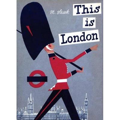 This is London - Miroslav Sasek - cover