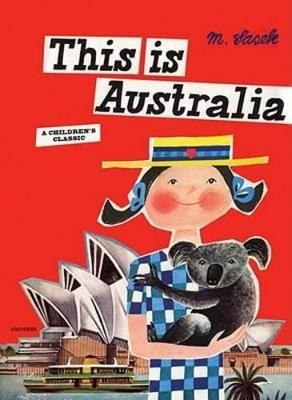 This is Australia: A Children's Classic - Miroslav Sasek - cover