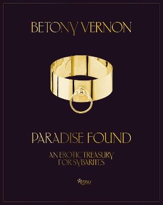 Paradise Found: An Erotic Treasury for Sybarites  - Betony Vernon - cover
