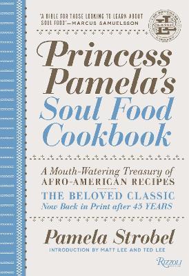 Princess Pamela's Soul Food Cookbook:  A Mouth-Watering Treasury of Afro-American Recipes - Pamela Strobel - cover
