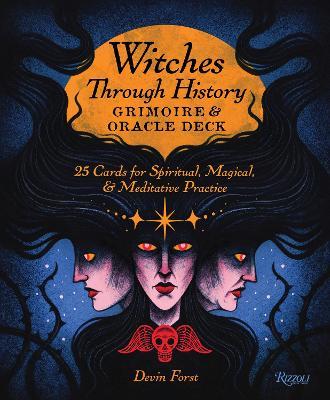 Witches Through History: Grimoire and Oracle Deck: 25 Cards for Spiritual, Magical & Meditative Practice - Devin Forst - cover