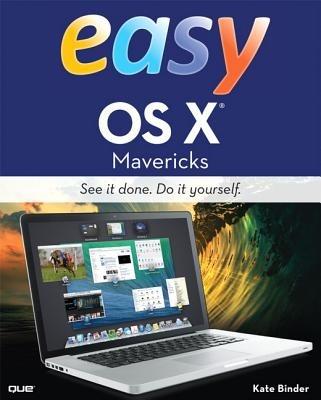 Easy OS X Mavericks - Kate Binder - cover