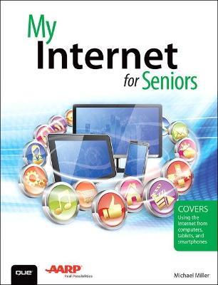 My Internet for Seniors - Michael Miller - cover