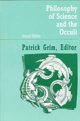 Philosophy of Science and the Occult: Second Edition - cover