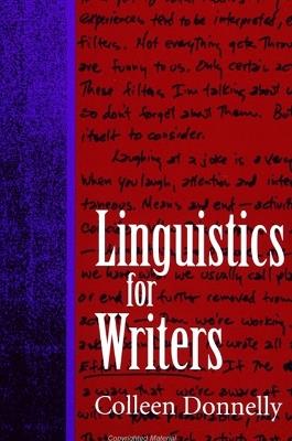 Linguistics for Writers - Colleen Donnelly - cover