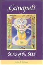Ganapati: Song of the Self
