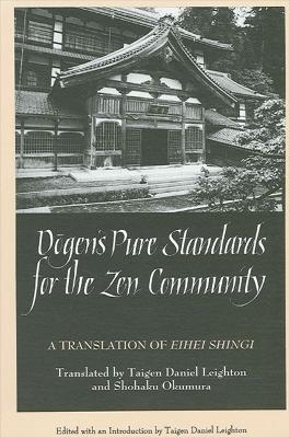 Dogen's Pure Standards for the Zen Community: A Translation of Eihei Shingi - cover