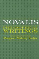 Novalis: Philosophical Writings