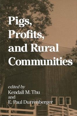 Pigs, Profits, and Rural Communities - cover