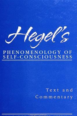Hegel's Phenomenology of Self-Consciousness: Text and Commentary - Leo Rauch,David Sherman - cover