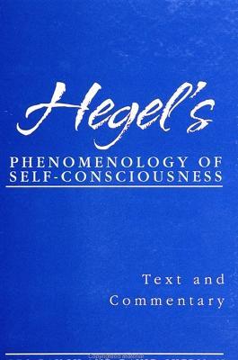Hegel's Phenomenology of Self-Consciousness: Text and Commentary - Leo Rauch,David Sherman - cover