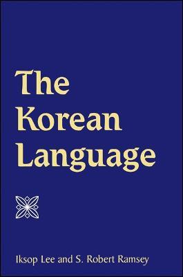 The Korean Language - Iksop Lee,S. Robert Ramsey - cover