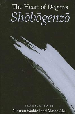The Heart of Dogen's Shobogenzo - cover