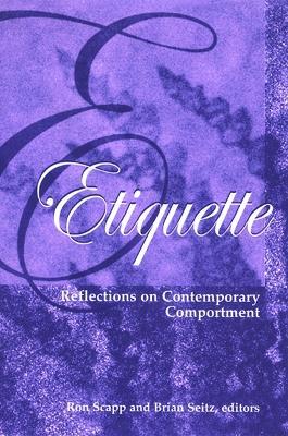 Etiquette: Reflections on Contemporary Comportment - cover