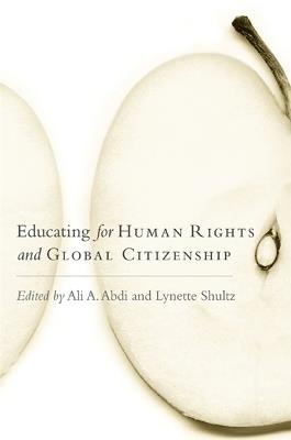 Educating for Human Rights and Global Citizenship - cover