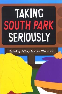 Taking South Park Seriously - cover