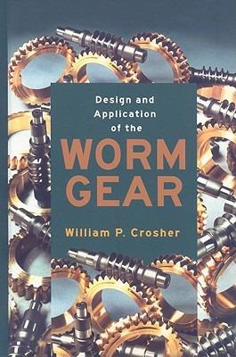 DESIGN AND APPLICATION OF THE WORM GEAR (801780) - cover
