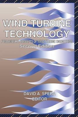 Wind Turbine Technology: Fundamental Concepts in Wind Turbine Engineering - cover