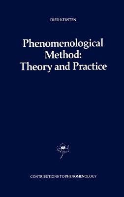 Phenomenological Method: Theory and Practice - F. Kersten - cover