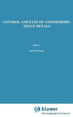 Control and Fate of Atmospheric Trace Metals - cover