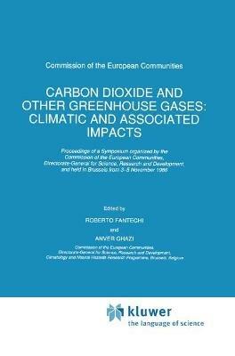 Carbon Dioxide and Other Greenhouse Gases: Climatic and Associated Impacts - cover