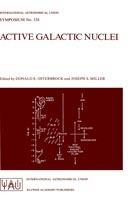 Active Galactic Nuclei: Proceedings of the 134th Symposium of the International Astronomical Union, Held in Santa Cruz, California, August 15–19, 1988 - cover