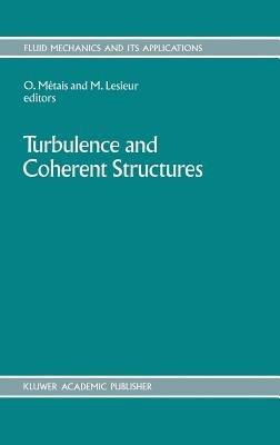 Turbulence and Coherent Structures - cover