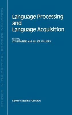 Language Processing and Language Acquisition - cover