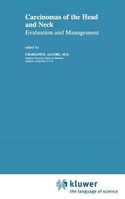 Carcinomas of the Head and Neck: Evaluation and Management - cover
