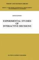 Experimental Studies of Interactive Decisions - Amnon Rapoport - cover