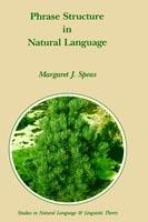 Phrase Structure in Natural Language - M.J. Speas - cover