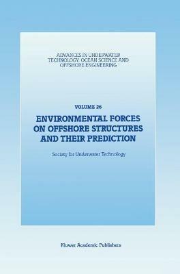 Environmental Forces on Offshore Structures and their Prediction - cover
