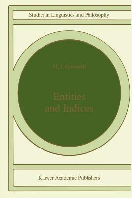 Entities and Indices - M.J. Cresswell - cover