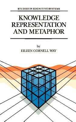 Knowledge Representation and Metaphor - E. Cornell Way - cover