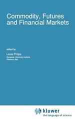Commodity, Futures and Financial Markets