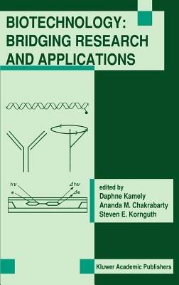 Biotechnology: Bridging Research and Applications: Proceedings of the U.S.-Israel Research Conference on Advances in Applied Biotechnology Biotechnology June 24–30, 1990; Haifa, Israel - cover