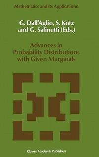 Advances in Probability Distributions with Given Marginals: Beyond the Copulas - cover