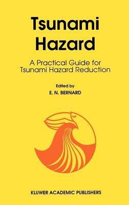 Tsunami Hazard: A Practical Guide for Tsunami Hazard Reduction - cover