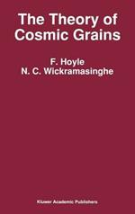 The Theory of Cosmic Grains