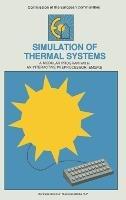 Simulation of Thermal Systems: A Modular Program with an Interactive Preprocessor (EMGP3) - W. L. Dutre - cover