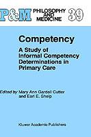Competency: A Study of Informal Competency Determinations in Primary Care - cover