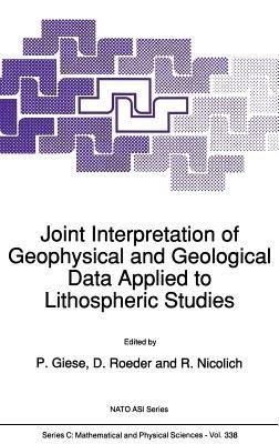 Joint Interpretation of Geophysical and Geological Data Applied to Lithospheric Studies - cover
