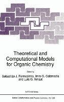 Theoretical and Computational Models for Organic Chemistry: Proceedings - cover