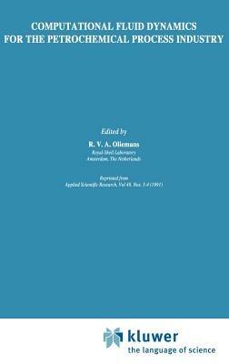 Computational Fluid Dynamics for the Petrochemical Process Industry - cover