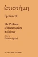 The Problem of Reductionism in Science: (Colloquium of the Swiss Society of Logic and Philosophy of Science, Zürich, May 18–19, 1990) - cover